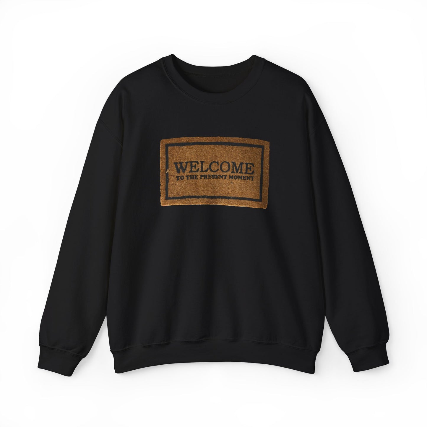 Welcome to the Present Moment Mat - Unisex Heavy Blend™ Crewneck Sweatshirt