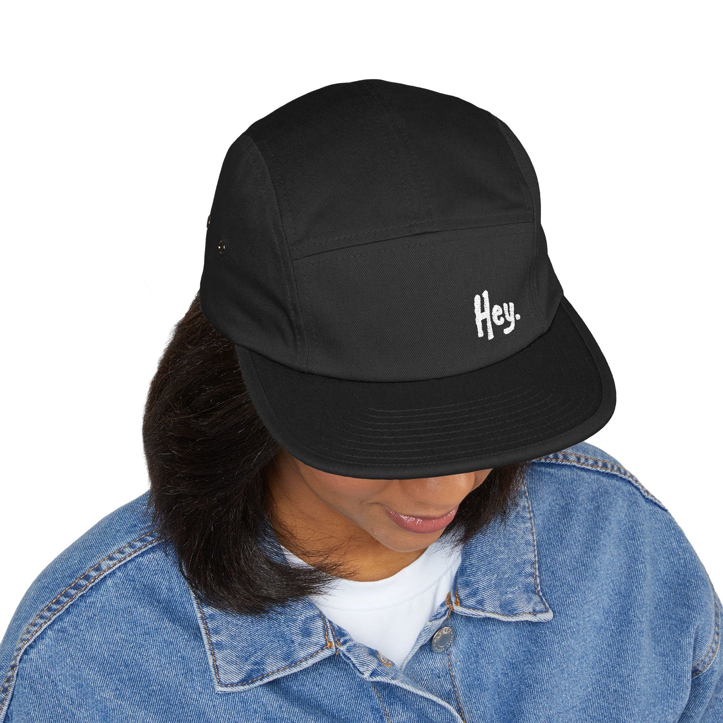 Hey. Cap. —[5 Panel Cap (Embroidered)]
